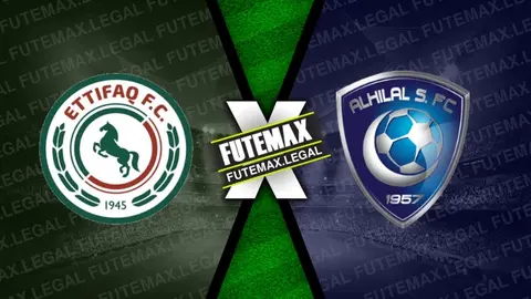 Assistir Al-Ettifaq x Al-Hilal ao vivo HD 26/02/2024