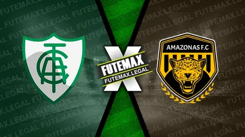 Assistir América-MG x Amazonas ao vivo 20/07/2024 online