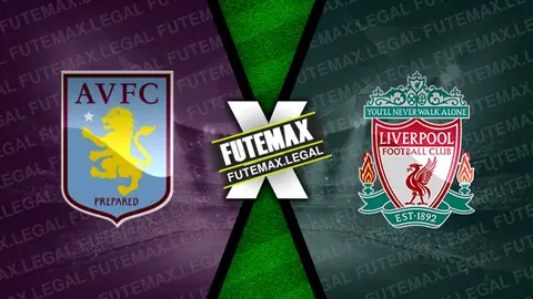 Assistir Aston Villa x Liverpool ao vivo 13/05/2024 online