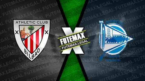 Assistir Athletic Bilbao x Alavés ao vivo 16/03/2024 grátis