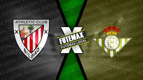 Assistir Athletic Bilbao x Bétis ao vivo HD 03/11/2024