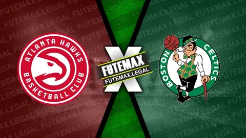 Assistir Atlanta Hawks x Boston Celtics ao vivo online 28/03/2024