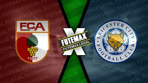 Assistir Augsburg x Leicester City ao vivo 03/08/2024 online