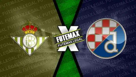 Assistir Bétis x Dinamo Zagreb ao vivo 15/02/2024 grátis