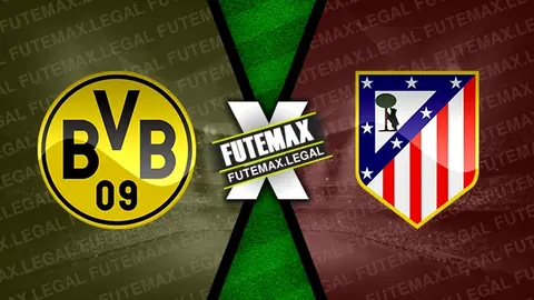 Assistir Borussia Dortmund x Atlético de Madrid ao vivo HD 16/04/2024