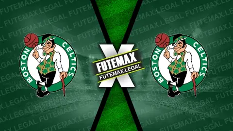 Assistir Boston Celtics x Boston Celtics ao vivo online 17/06/2024