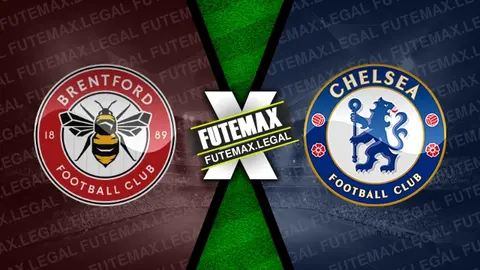 Assistir Brentford x Chelsea ao vivo HD 02/03/2024