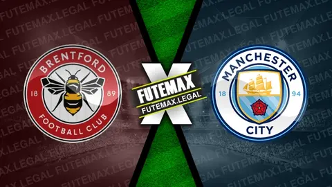 Assistir Brentford x Manchester City ao vivo online 05/02/2024