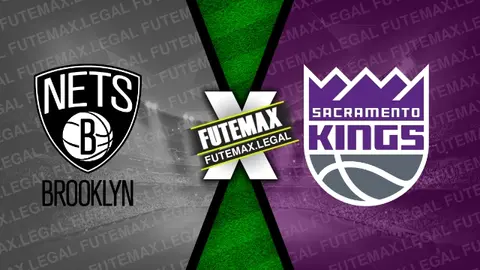 Assistir Brooklyn Nets x Sacramento Kings ao vivo online 07/04/2024