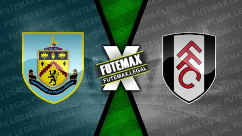 Assistir Burnley x Fulham ao vivo HD 03/02/2024 grátis