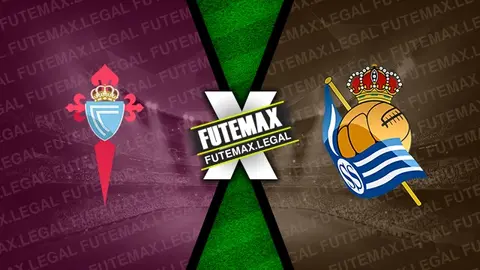 Assistir Celta x Real Sociedad ao vivo 23/01/2024 grátis