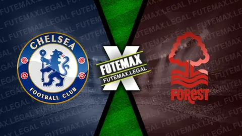 Assistir Chelsea x Nottingham Forest ao vivo 06/10/2024 online