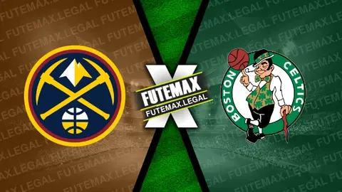 Assistir Denver Nuggets x Boston Celtics ao vivo online HD 04/10/2024