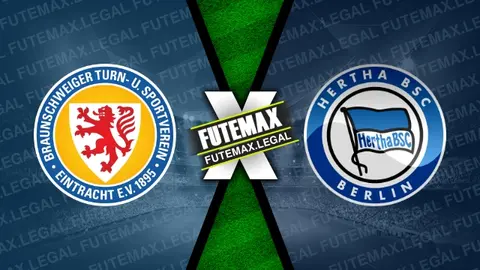 Assistir Eintracht Braunschweig x Hertha Berlin ao vivo HD 24/02/2024