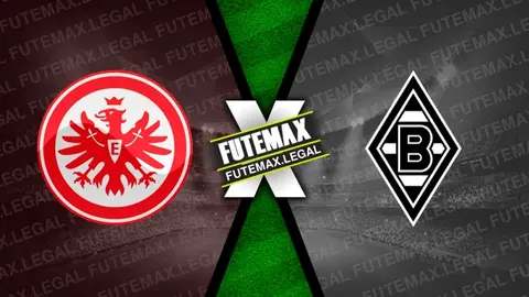 Assistir Eintracht Frankfurt x Borussia Monchengladbach ao vivo online 21/09/2024