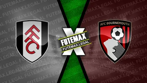 Assistir Fulham x Bournemouth ao vivo HD 10/02/2024