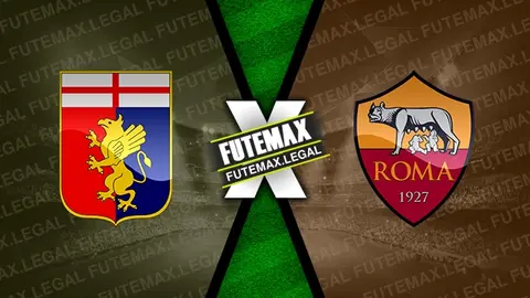 Assistir Genoa x Roma ao vivo 15/09/2024 grátis