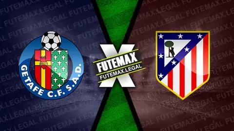 Assistir Getafe x Atlético Madrid ao vivo 15/05/2024 grátis