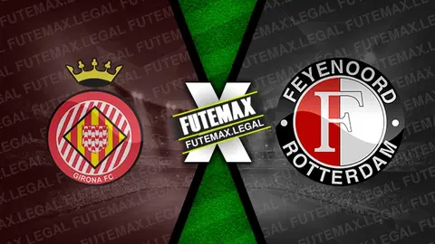 Assistir Girona x Feyenoord ao vivo HD 02/10/2024