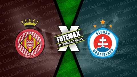 Assistir Girona x Slovan Bratislava ao vivo online HD 22/10/2024