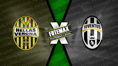 Assistir Hellas Verona x Juventus ao vivo HD 17/02/2024