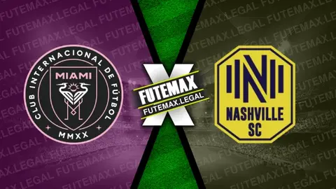 Assistir Inter Miami x Nashville SC ao vivo online 20/04/2024