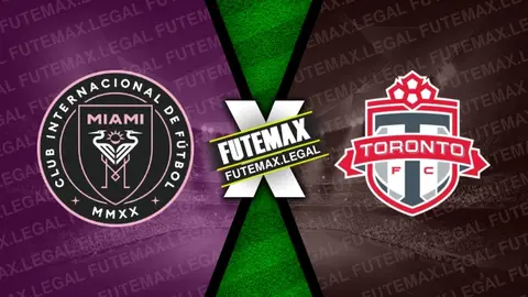 Assistir Inter Miami x Toronto ao vivo HD 17/07/2024