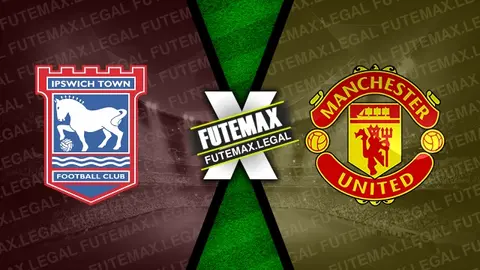 Assistir Ipswich Town x Manchester United ao vivo HD 24/11/2024