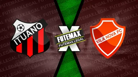 Assistir Ituano x Vila Nova ao vivo online 26/07/2024