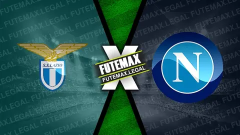 Assistir Lazio x Napoli ao vivo online 28/01/2024