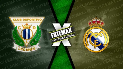 Assistir Leganés x Real Madrid ao vivo HD 24/11/2024 grátis