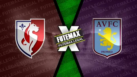 Assistir Lille x Aston Villa ao vivo online HD 18/04/2024