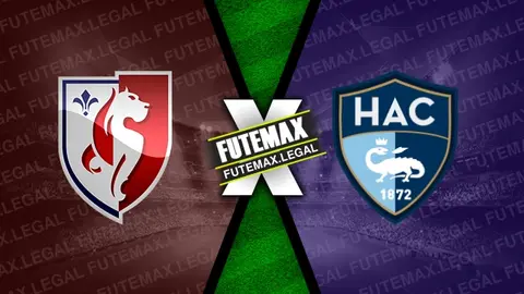 Assistir Lille x Le Havre ao vivo 17/02/2024 grátis