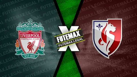 Assistir Liverpool x Lille ao vivo HD 21/01/2025