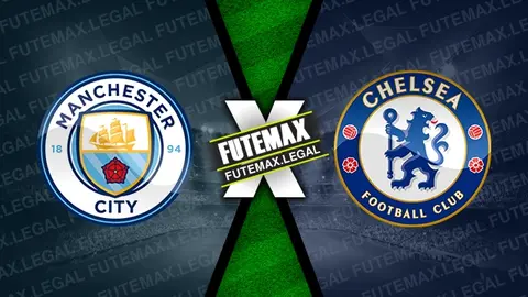 Assistir Manchester City x Chelsea ao vivo online HD 20/04/2024