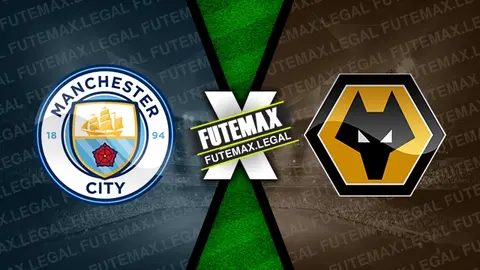 Assistir Manchester City x Wolverhampton ao vivo HD 04/05/2024 grátis