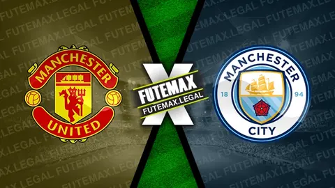 Assistir Manchester United x Manchester City ao vivo online HD 10/08/2024