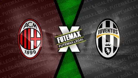 Assistir Milan x Juventus ao vivo 23/11/2024 grátis