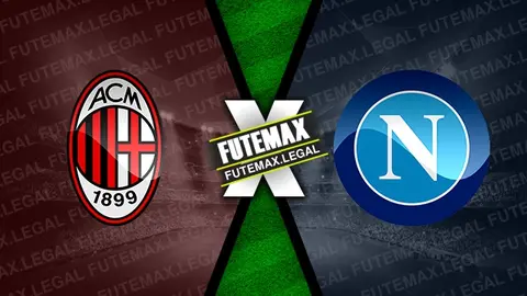 Assistir Milan x Napoli ao vivo HD 11/02/2024