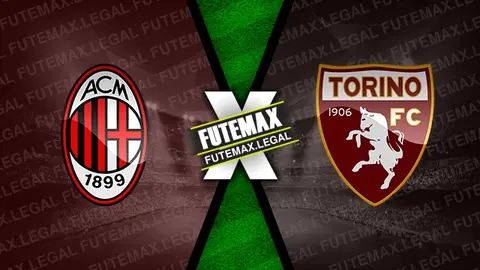 Assistir Milan x Torino ao vivo online HD 17/08/2024