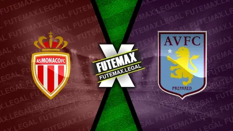 Assistir Monaco x Aston Villa ao vivo HD 21/01/2025 grátis