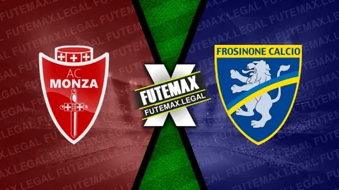 Assistir Monza x Frosinone ao vivo 19/05/2024 online