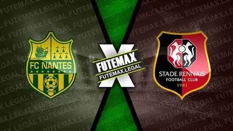 Assistir Nantes x Rennes ao vivo online HD 20/04/2024