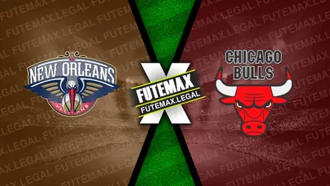 Assistir New Orleans Pelicans x Chicago Bulls ao vivo 25/02/2024 grátis