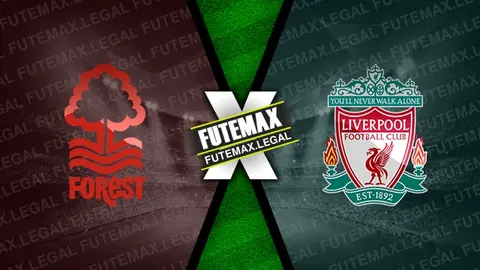 Assistir Nottingham Forest x Liverpool ao vivo 02/03/2024 online