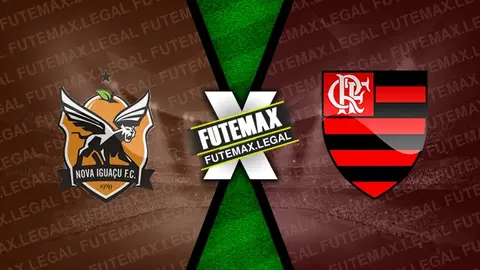 Assistir Nova Iguaçu x Flamengo ao vivo HD 30/03/2024