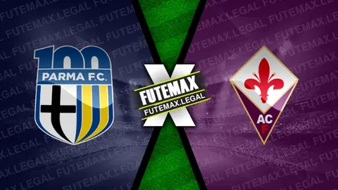 Assistir Parma x Fiorentina ao vivo 17/08/2024 grátis