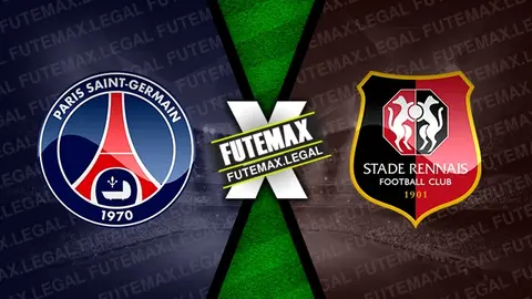 Assistir PSG x Rennes ao vivo online 25/02/2024