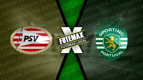 Assistir PSV x Sporting ao vivo 01/10/2024 online