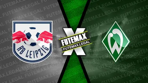 Assistir RB Leipzig x Werder Bremen ao vivo online HD 11/05/2024